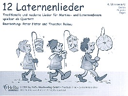 12 Laternenlieder für 4-stimmiges Bläser-Ensemble, 4. Stimme in C (Bariton, Posaune, Fagott) 