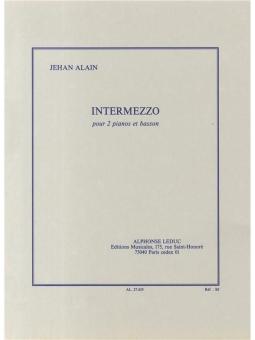 Alain, Jehan Artiste: Intermezzo pour 2 pianos et basson (violoncelle), parties 