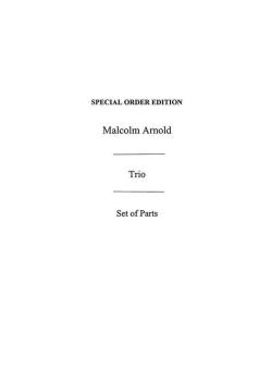 Arnold, Malcolm: Trio op.6 for flute, viola and bassoon, parts,  archive copy 