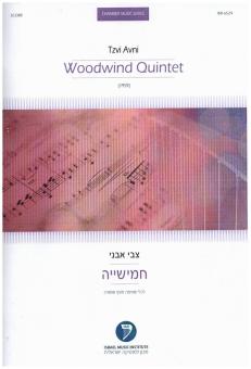 Avni, Tzvi: Woodwind Quintet for flute, oboe, clarinet, horn in F and bassoon, score and parts 