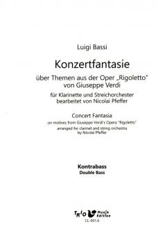 Bassi, Luigi: Konzertfantasie über Themen aus der Oper 'Rigoletto' für Streichorchester und Klarinette, Kontrabass 