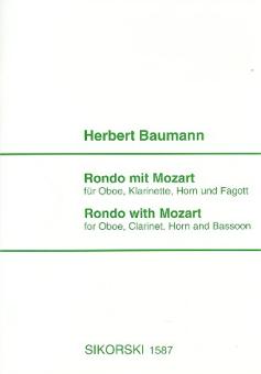 Baumann, Herbert *1925: Rondo mit Mozart für Oboe, Klarinette, Horn, Fagott, Partitur und Stimmen 