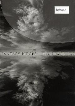 Bourgeois, Derek: Fantasy Pieces for bassoon  