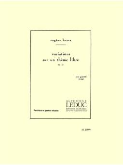 Bozza, Eugène: Variations sur un theme libre op.42 pour flute, hautbois, clarinette, basson et cor, partition 