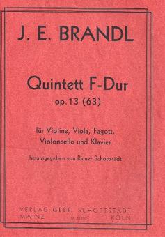 Brandl, Johann Evangelist: Quintett F-Dur op.63 (13) für Fagott, Violine, Viola, Violoncello, und Klavier 