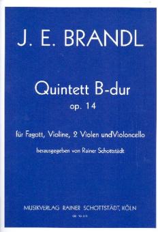 Brandl, Johann Evangelist: Quintett B-Dur op.14 für Fagott, Violine, 2 Violen und Violoncello, Partitur und Stimmen 
