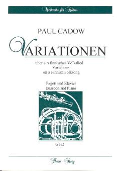 Cadow, Paul: Variationen über ein finnisches Volk für Fagott und Klavier 