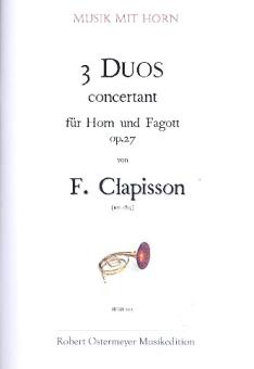 Clappison, F.: 3 Duos concertant op.27 für Horn und Fagott, Partitur und Stimmen 