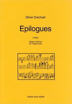 Drechsel, Oliver: EPILOGUES 7 STUECKE FUER FAGOTT SOLO (1994) 