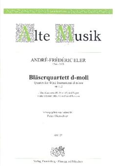Eler, André Fréderic (Andreas): Quartett d-Moll op.11,2 für Flöte, Klarinette, Horn und Fagott, Stimmen 