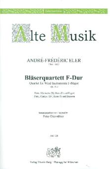 Eler, André Fréderic (Andreas): Quartett F-Dur op.11,3 für Flöte, Klarinette, Horn und Fagott, Stimmen 
