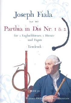 Fiala, Joseph: Parthia in Dis Nr.1 und 2 für 2 Englischhörner, 2 Hörner und Fagott, Partitur und Stimmen 