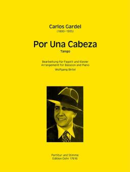 Gardel, Carlos: Por una cabeza für Fagott und Klavier 