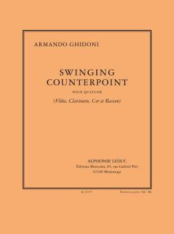 Ghidoni, Armando: Swinging Counterpoint pour flûte, clarinette, cor et basson, partition et parties 