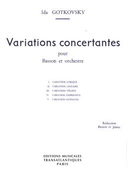Gotkovsky, Ida: Variations Concertantes pour basson et orchestre, réduction basson et piano 