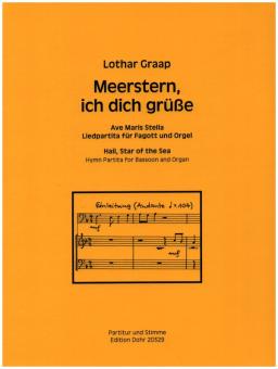 Graap, Lothar: Meerstern, ich dich grüße für Fagott und Orgel 