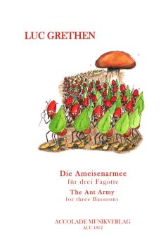 Grethen, Luc: Die Ameisenarmee für 3 Fagotte, Partitur und Stimmen 
