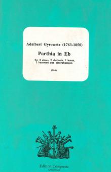 Gyrowetz, Adalbert: Parthia in Es für 2 Oboen, 2 Klarinetten, 2 Hörner, 2 Fagotte und Kontrafagott, Partitur und Stimmen 