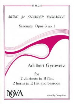 Gyrowetz, Adalbert: Serenata op.3 no.1 for 2 clarinets, 2 horns and bassoon, score and parts 