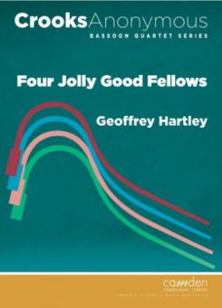 Hartley, Geoffrey: Four Jolly Good Fellows for 4 bassoons, score and parts 