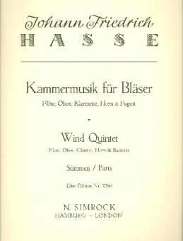 Hasse, Johann Friedrich: Kammermusik für Bläser für Flöte, Oboe, Klarinette, Horn und Fagott 
