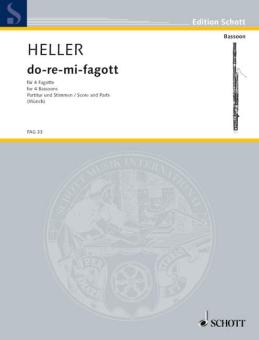 Heller, Barbara: do-re-mi-fagott für 4 Fagotte, Partitur und Stimmen 