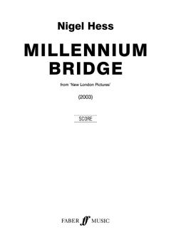 Hess, Nigel: Millennium Bridge for Wind Band,  score New London Pictures 