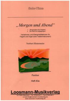 Hintermeier, Norbert: Morgen und Abend für Fagott und Orgel (Tasteninstrument) 