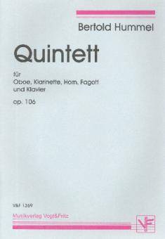Hummel, Bertold: Quintett op.106 für Oboe, Klarinette, Horn, Fagott und Klavier, Partitur und Stimmen 