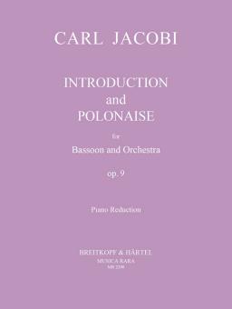 Jacobi, Carl: Introduction and Polonaise op.9 for basson and piano 