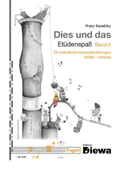 Kanefzky, Franz: Dies und das - Etüdenspaß Band 3 für Fagott 