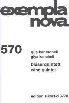 Kantscheli, Gija (Kancheli): Quintett für Flöte, Oboe, Klarinette, Horn und Fagott, Partitur und Stimmen 
