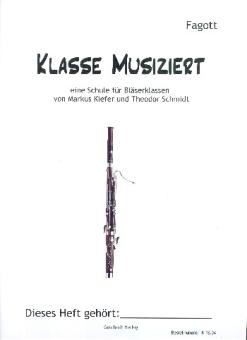 Kiefer, Markus: Klasse musizert für Bläserklassen, Fagott 