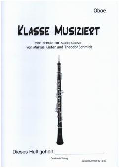 Kiefer, Markus: Klasse musizert für Bläserklassen, Oboe 