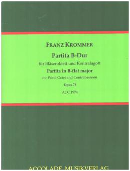 Krommer, Franz Vinzenz: Partita B-Dur op.78 für Bläseroktett (2 Ob, 2 Klar, 2 Hrn, 2 Fag) und Kontrafagott, Partitur und Stimmen 