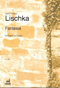 Lischka, Rainer: Fantasia für Fagott und Orgel 