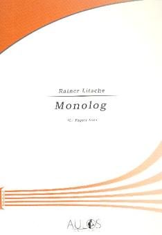 Litsche, Rainer: Monolog für Fagott 