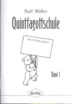 Müller, Ralf: Quintfagottschule Band 1  