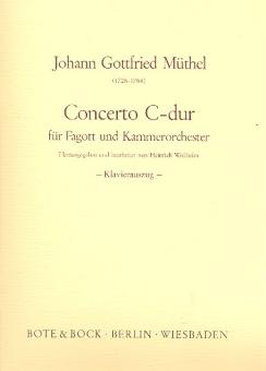 Müthel, Johann Gottfried: Concerto C-Dur für Fagott und Orchester, Klavierauszug für Fagott und Klavier 