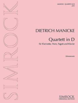 Manicke, Dietrich: Quartett in D für Klarinette, Horn, Fagott und Klavier, Partitur und Stimmen 