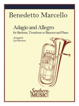 Marcello, Benedetto: Adagio and Allegro for bassoon (baritone) and piano 