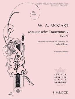 Mozart, Wolfgang Amadeus: Maurische Trauermusik KV477 für Flöte, 2 Oboen, 2 Klarinetten, 2 Fagotte, 2 Hörner und Kontrabass, Partitur und Stimmen 