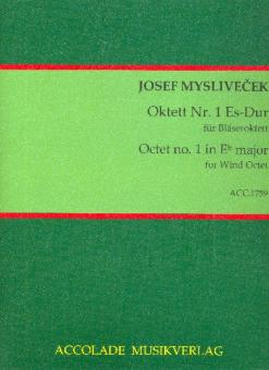 Myslivecek, Josef: Oktett Es-Dur Nr.1 für 2 Oboen, 2 Klarinetten, 2 Hörner und 2 Fagotte, Partitur und Stimmen 