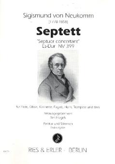 Neukomm, Sigismund Ritter von: Septett Es-Dur NV399 für Flöte, Oboe, Klarinette, Horn, Fagott, Trompete und Bass, Partitur und Stimmen 