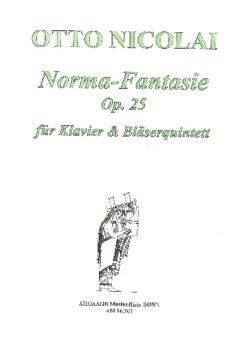 Nicolai, Otto Carl Ehrenfried: Norma - Fantasie op.25 für Flöte, Oboe, Klarinette, Fagott, Horn und Klavier, Partitur und Stimmen 