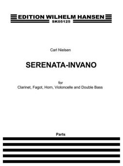 Nielsen, Carl: Serenata invano für Klarinette, Fagott, Horn, Violoncello und Kontrabaß, Stimmen 