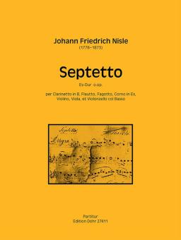 Nisle, Johann Martin Friedrich: Septett Es-Dur für Flöte, Klarinette, Fagott, Horn, Violine, Viola, Violoncello und Kontrabass, Partitur 