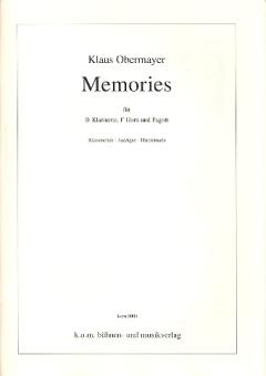 Obermayer, Klaus: Memories für Klarinette, Horn und Fagott, Partitur und Stimmen 
