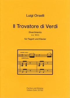 Orselli, Luigi: Il Trovatore di Verdi Divertimento für Fagott und Klavier 