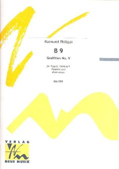 Philippi, Raimund: B 9 - Graffities Nr.5 für Fagott, Horn, Posaune und Kontrabass, Partitur und Stimmen 